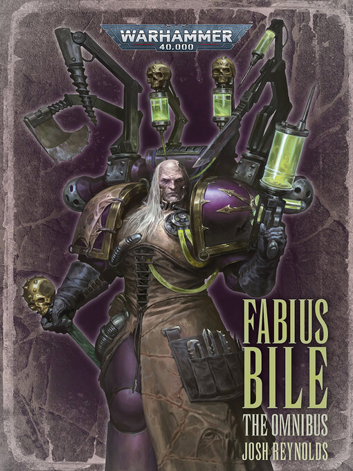 Title details for Fabius Bile: The Omnibus by Josh Reynolds - Available